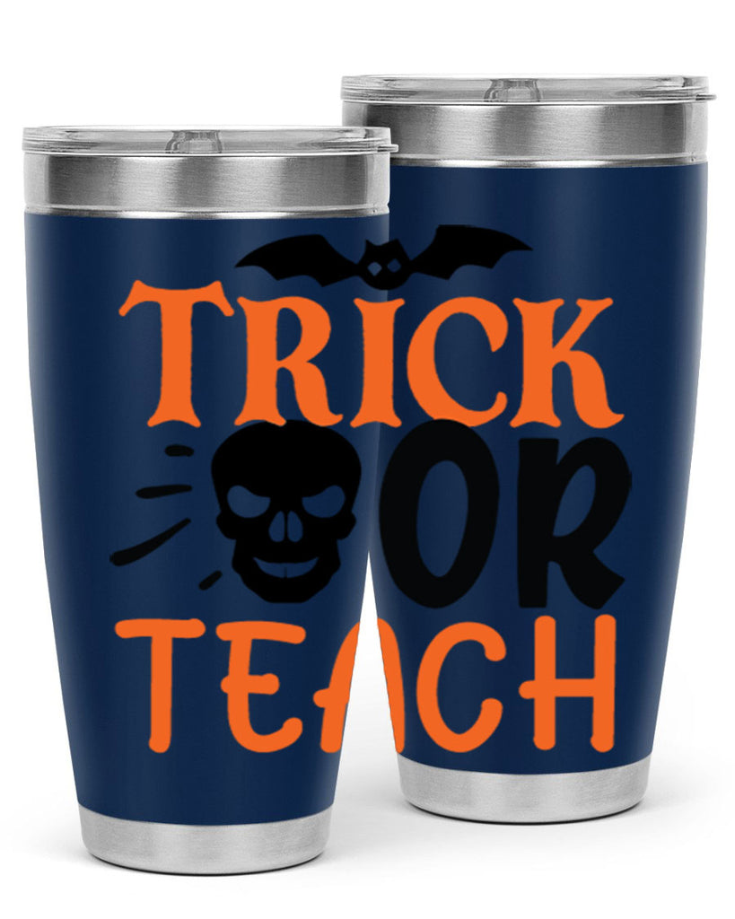 trick or teach 104#- halloween- Tumbler