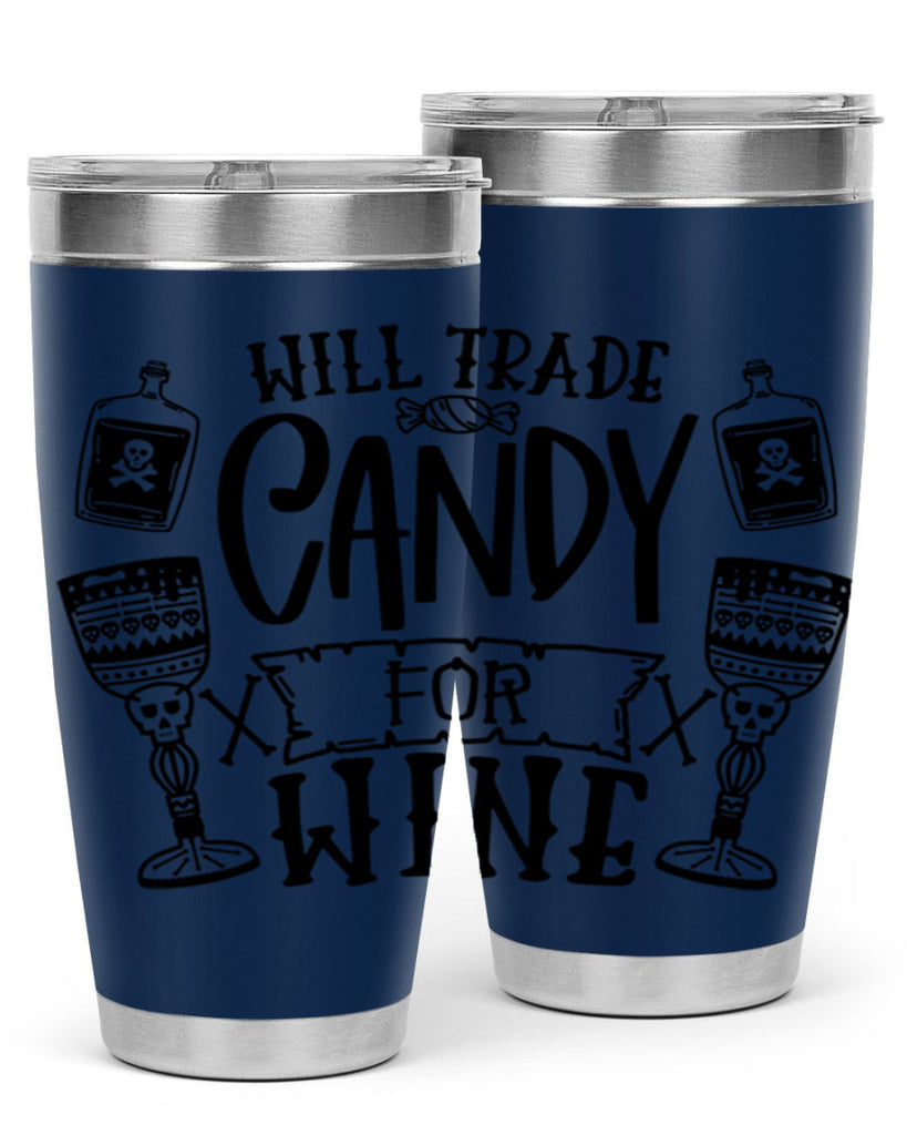 will trade candy for wine 10#- halloween- Tumbler