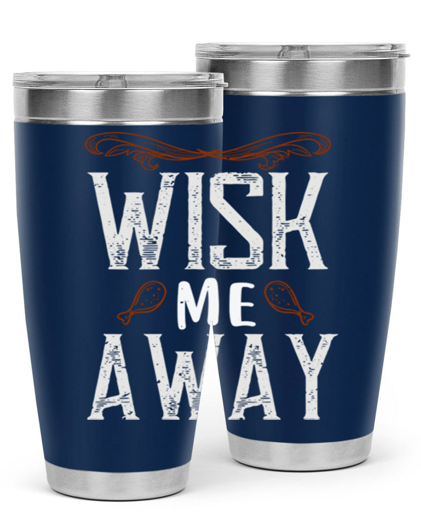 wish me away 8#- cooking- Tumbler