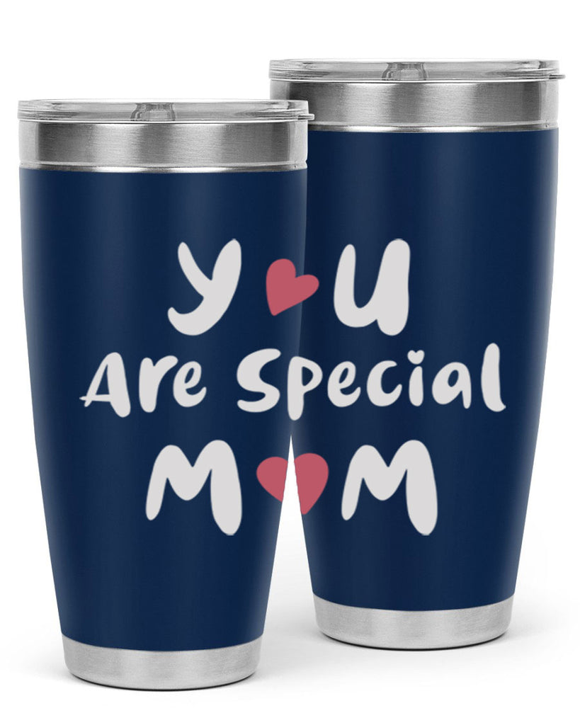 you are special mom 10#- mom- Tumbler