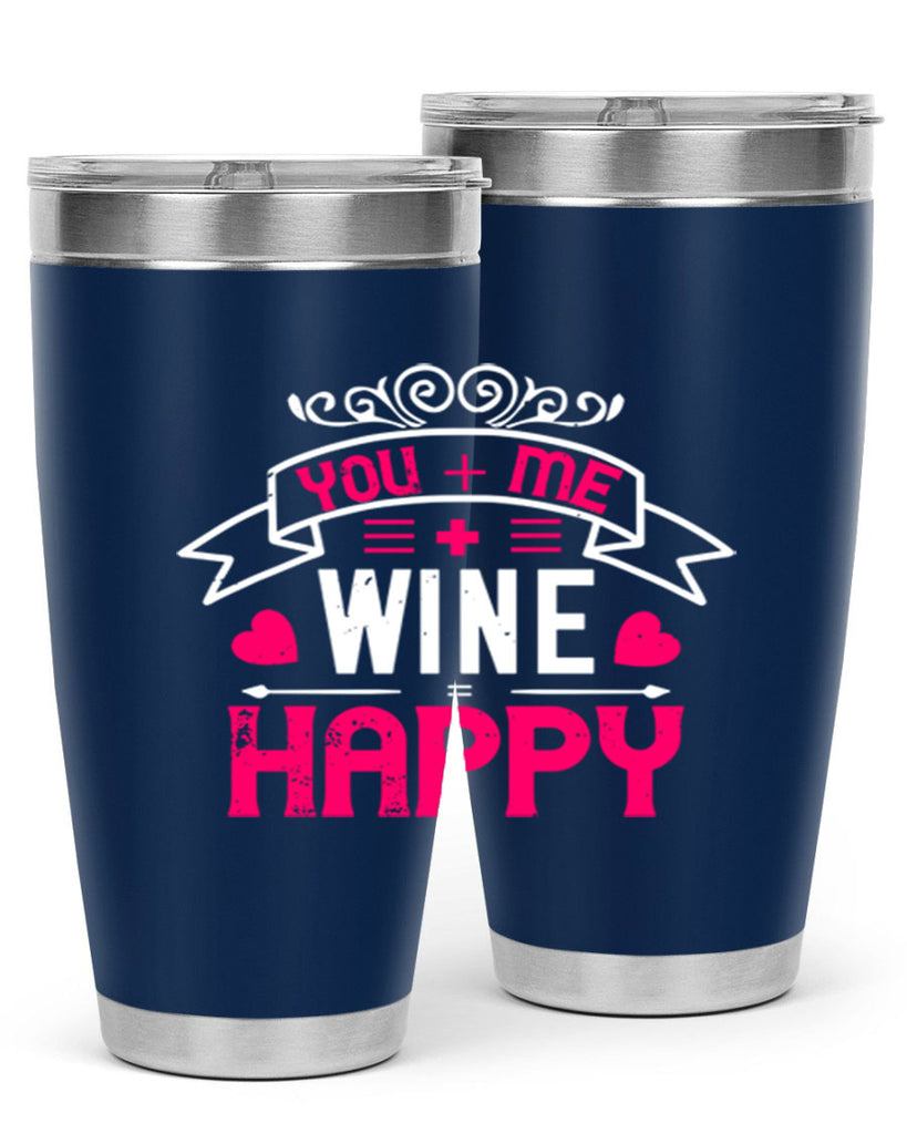 you me wine happy 1#- valentines day- Tumbler