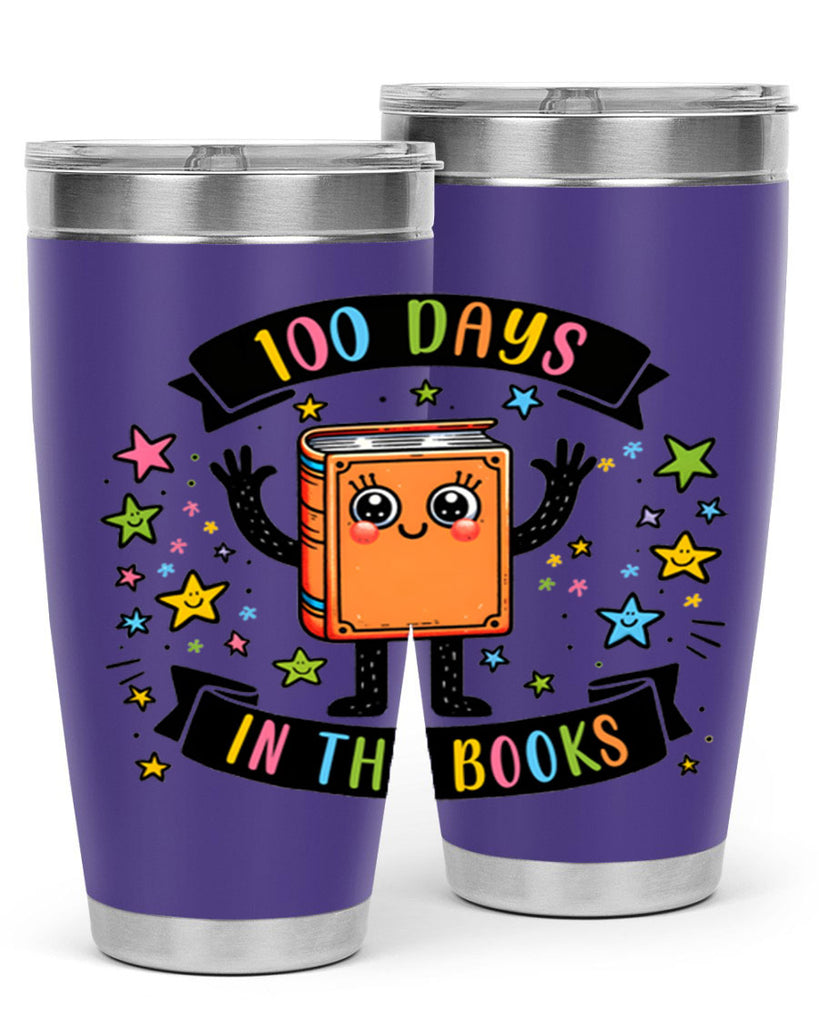 100 Days in the Books 30#- 100 days of school- Tumbler