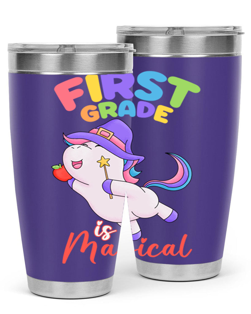 1st Grade is Magical Unicorn 26#- 1st grade- Tumbler