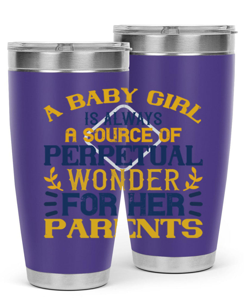 A baby girl is always a source of perpetual wonder for her parents Style 142#- baby- tumbler