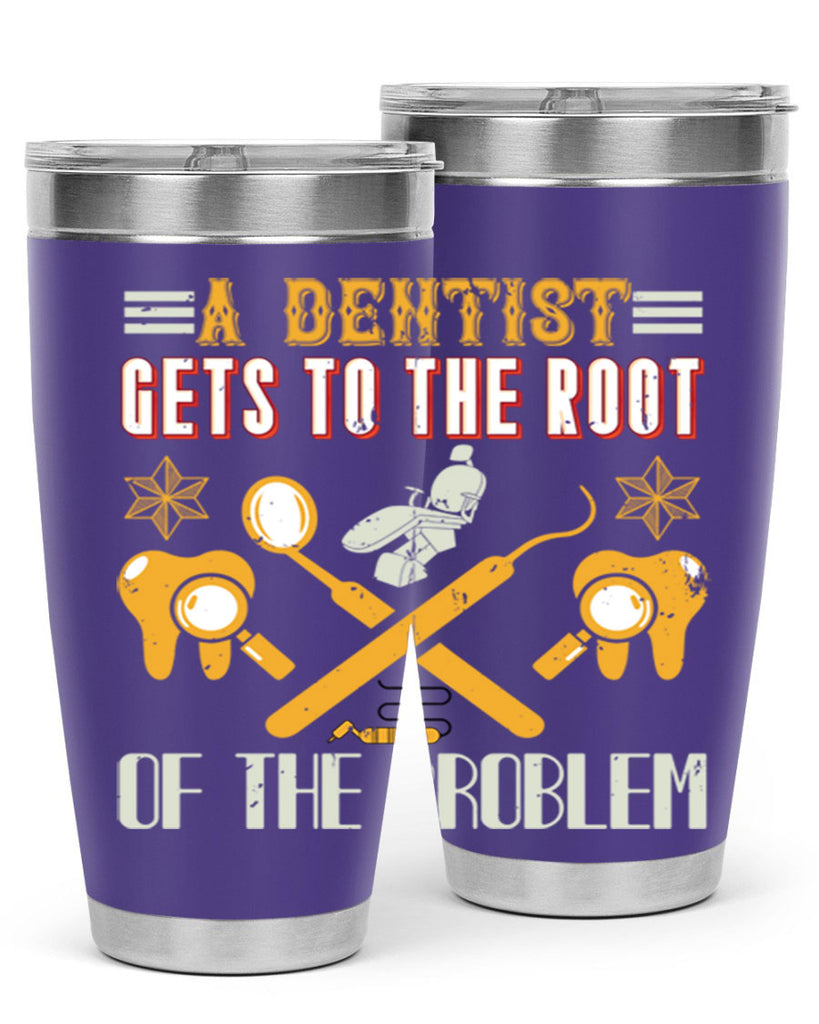 A dentist gets to the root Style 39#- dentist- tumbler