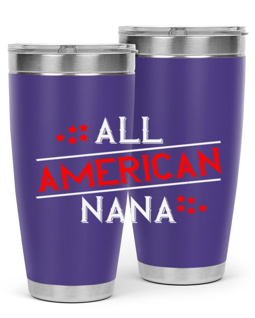 ALL american nana 110#- grandma - nana- Tumbler