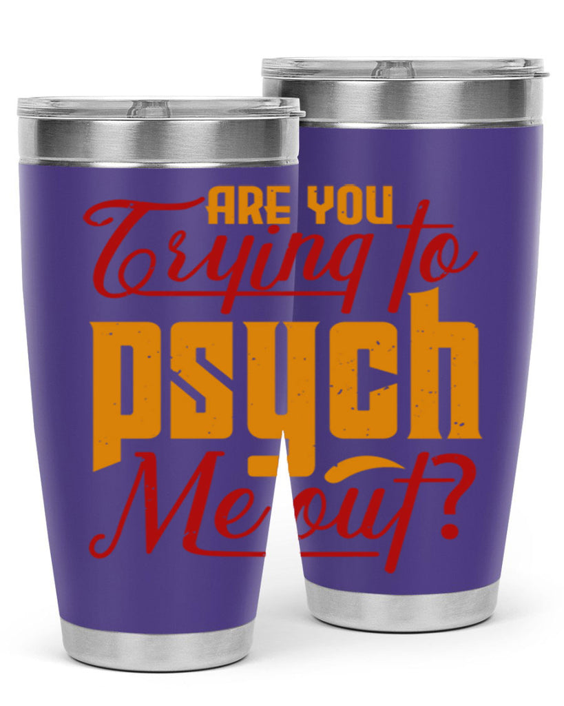 Are you trying to psych me out 50#- chess- Tumbler