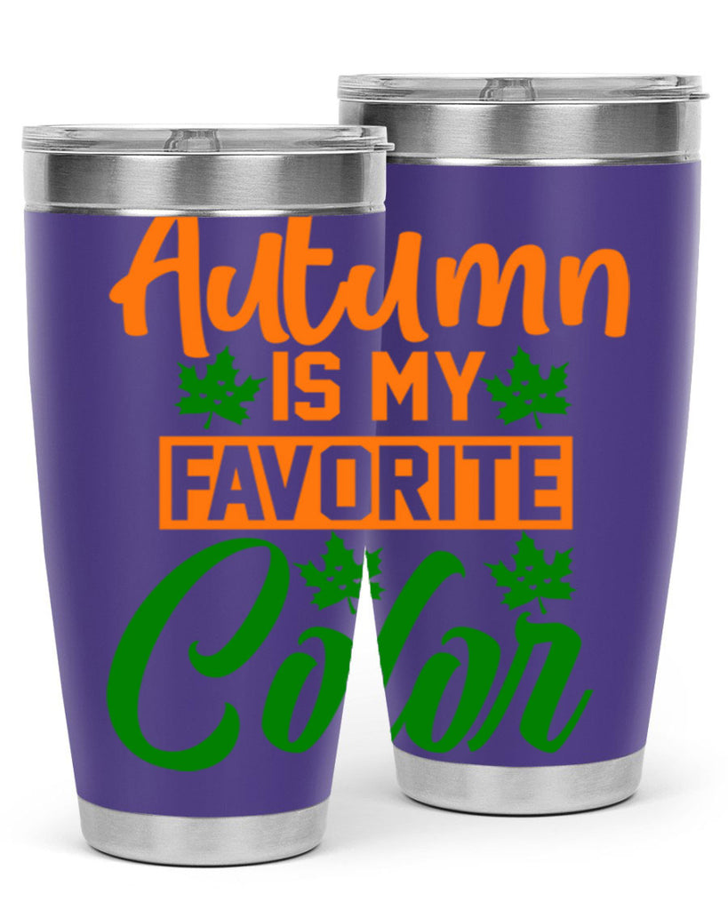 Autumn is My Favorite Color 21#- fall- Tumbler