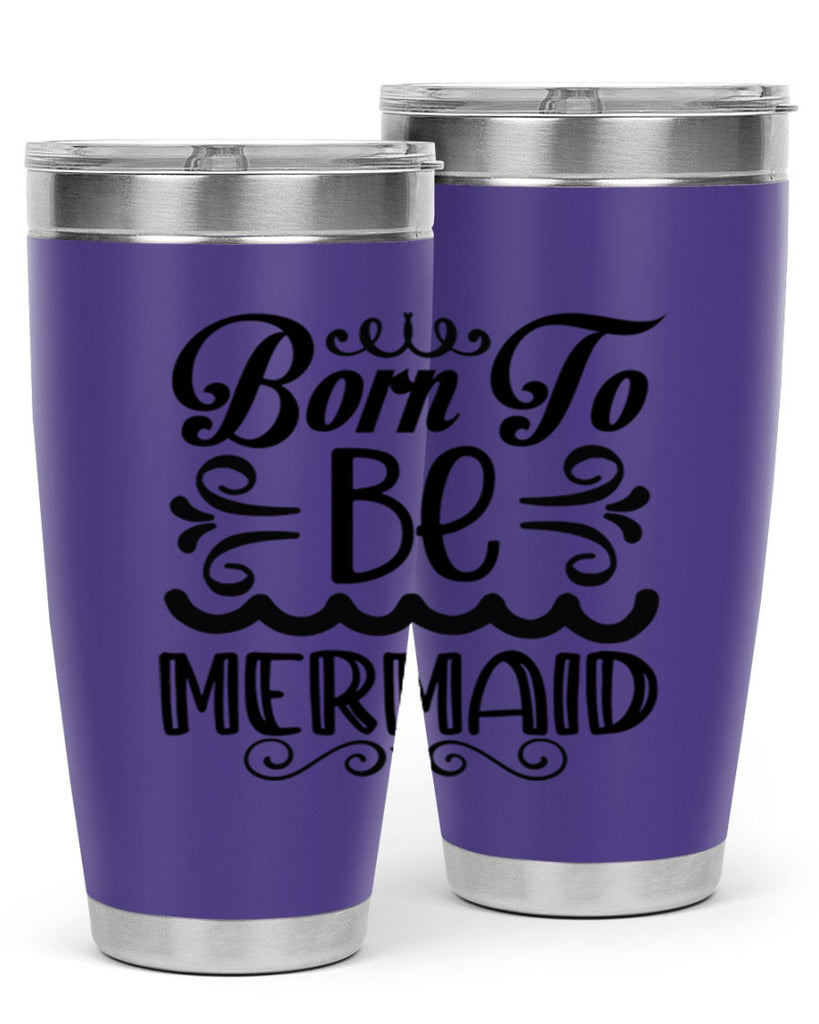 Born to be mermaid 83#- mermaid- Tumbler