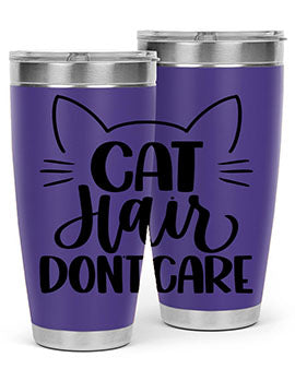 Cat Hair Dont Care Style 82#- cat- Tumbler