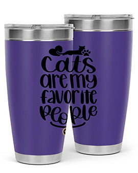 Cats Are My Favorite People Style 89#- cat- Tumbler
