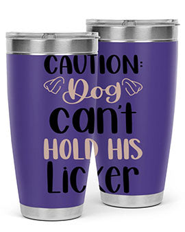 Caution Dog Cant Hold Style 31#- dog- Tumbler