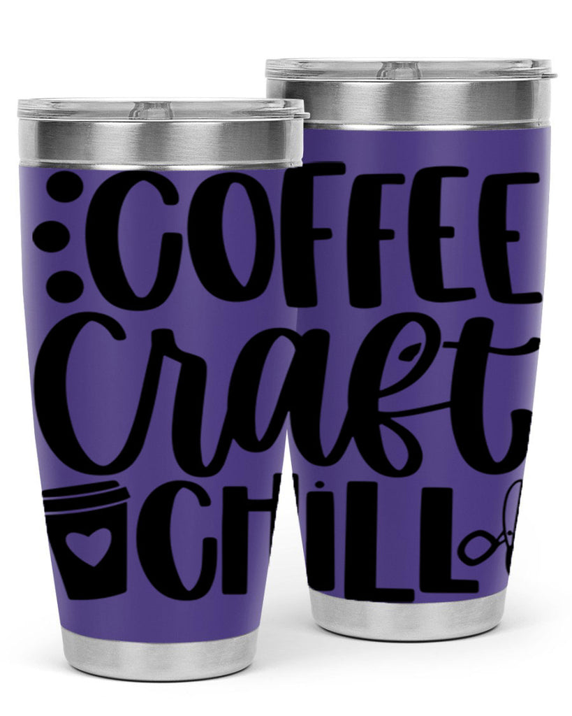 Coffee Craft Chill 42#- crafting- Tumbler