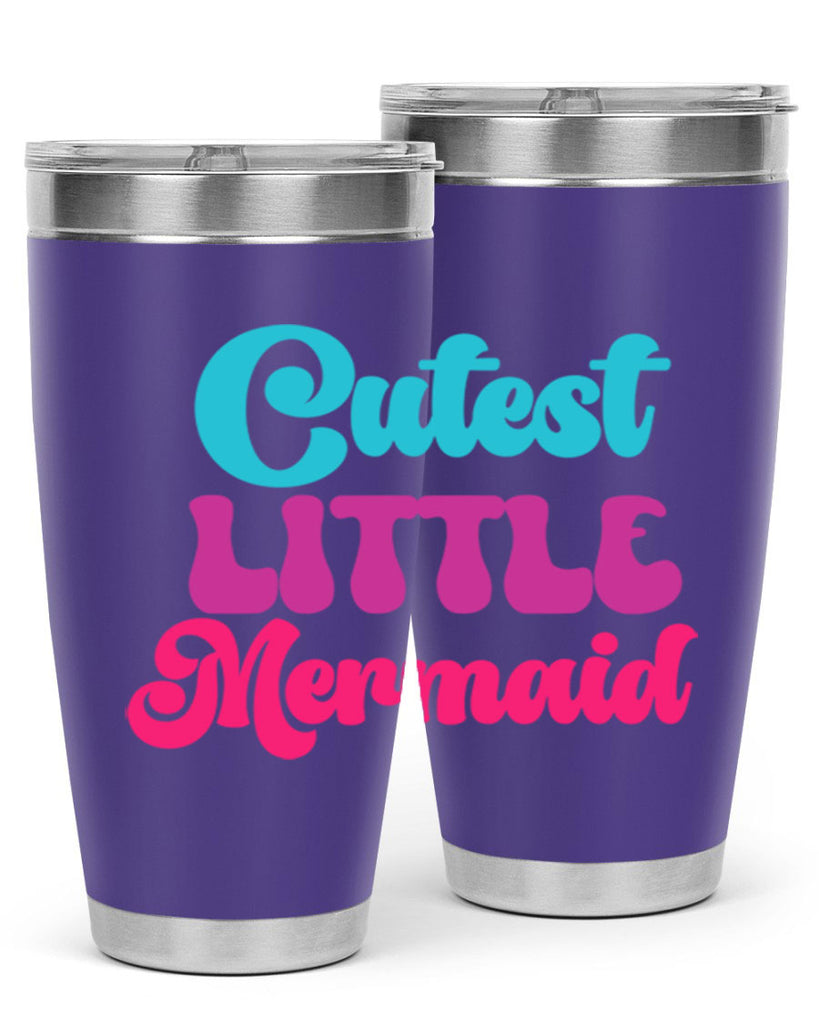 Cutest Little Mermaid 90#- mermaid- Tumbler