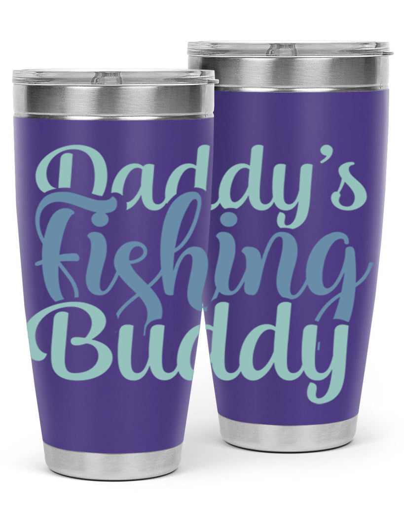 Daddys Fishing Buddy 20#- dad- Tumbler