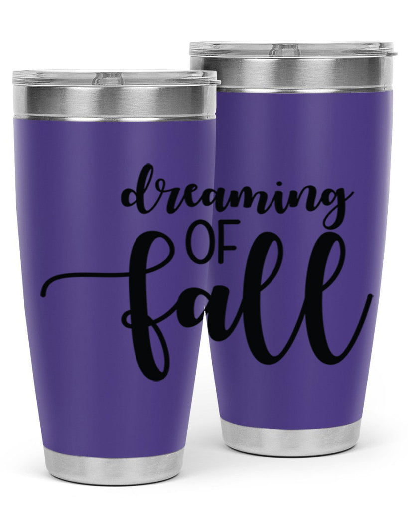 Dreaming Of Fall 73#- fall- Tumbler