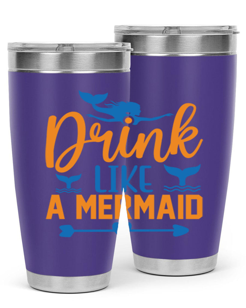 Drink Like a Mermaid 142#- mermaid- Tumbler