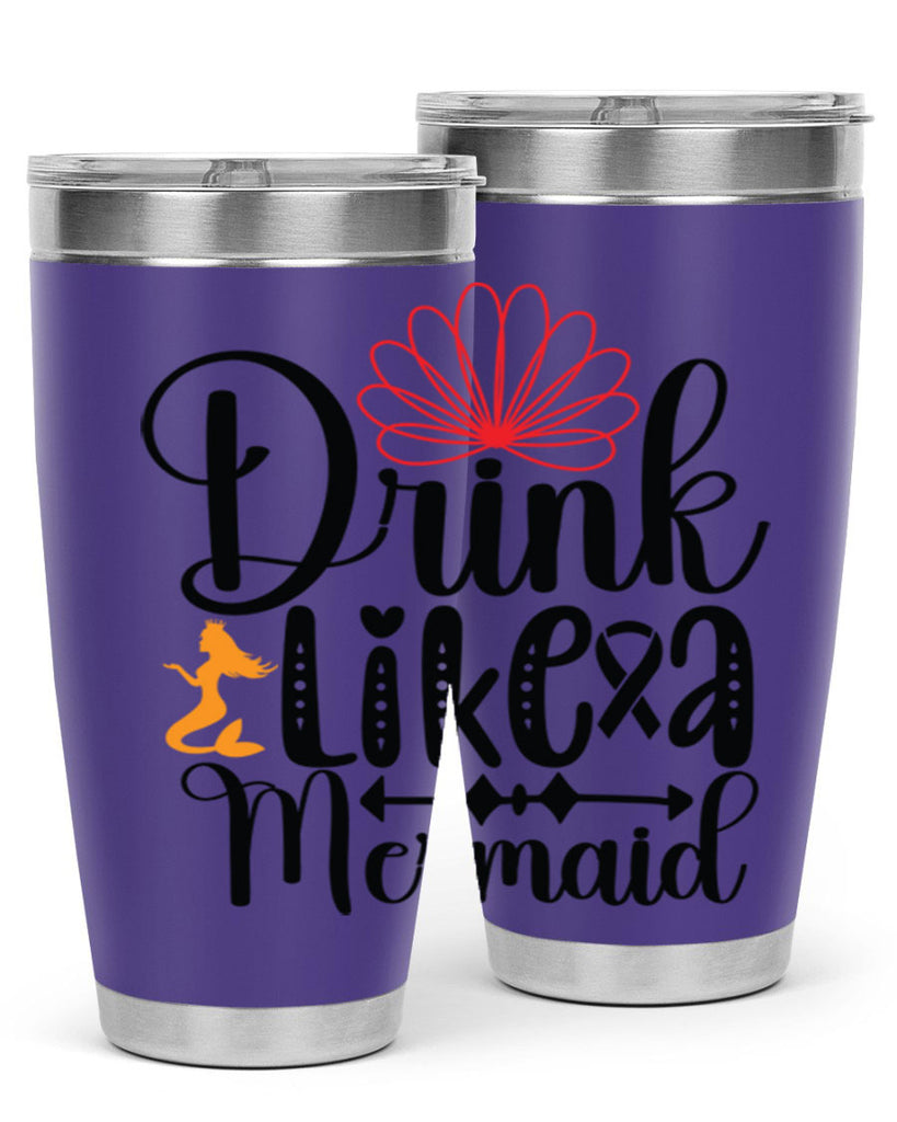 Drink Like a Mermaid 151#- mermaid- Tumbler