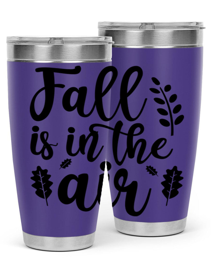 Fall Is In The Air Shirt 112#- fall- Tumbler