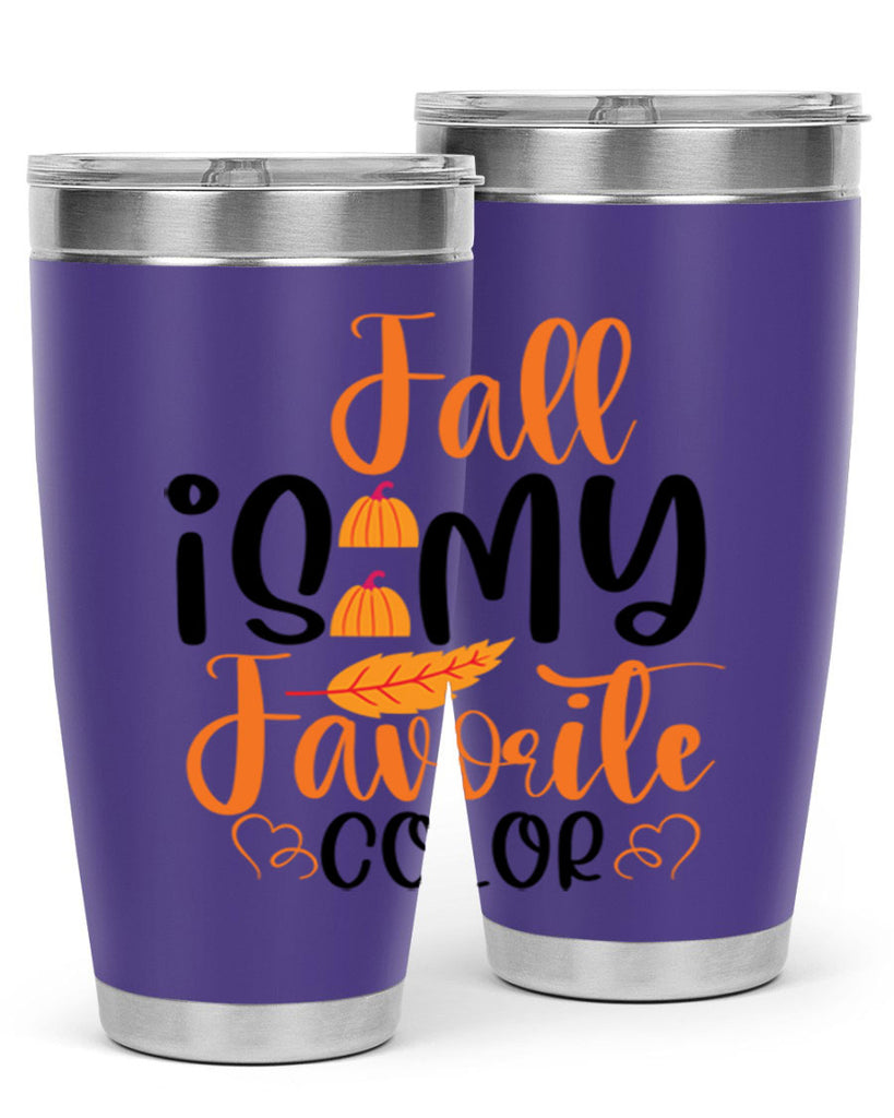 Fall Is My Favorite Color 118#- fall- Tumbler