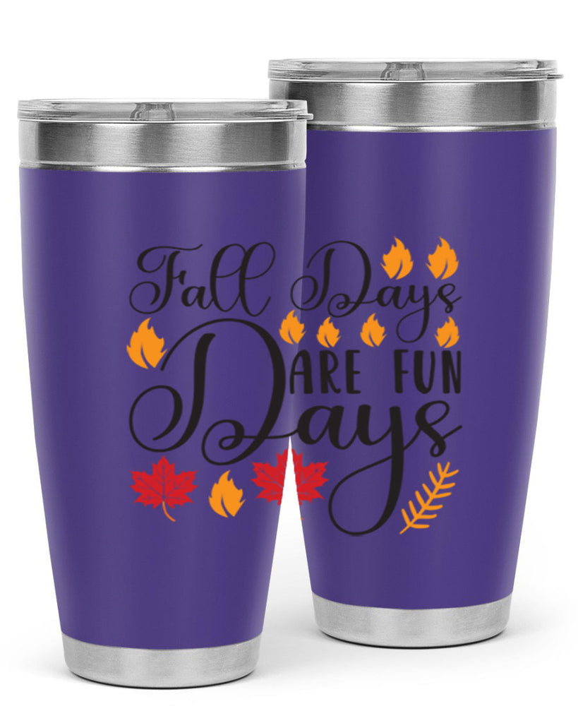 Falldaysarefundays 148#- fall- Tumbler