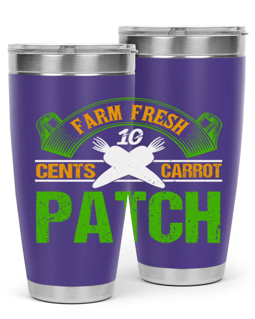 Farm Fresh cents carrot patch 22#- farming and gardening- Tumbler