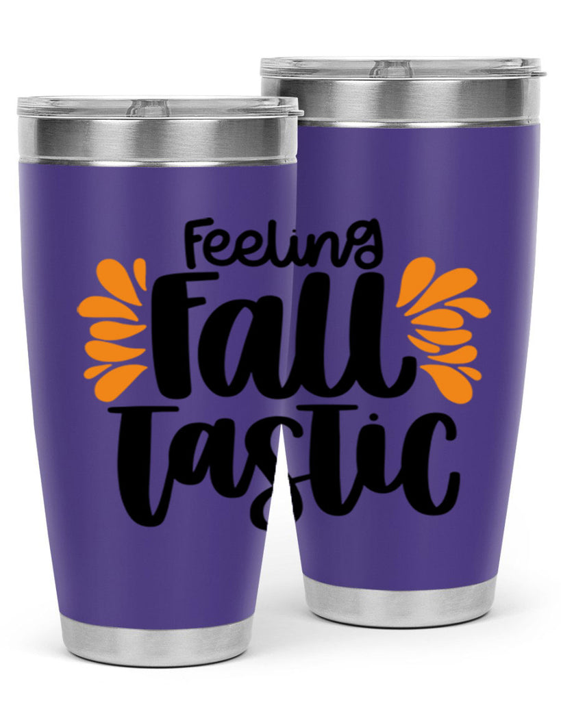 Feeling Fall Tastic 488#- fall- Tumbler