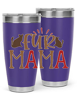 Fur Mama Style 13#- cat- Tumbler