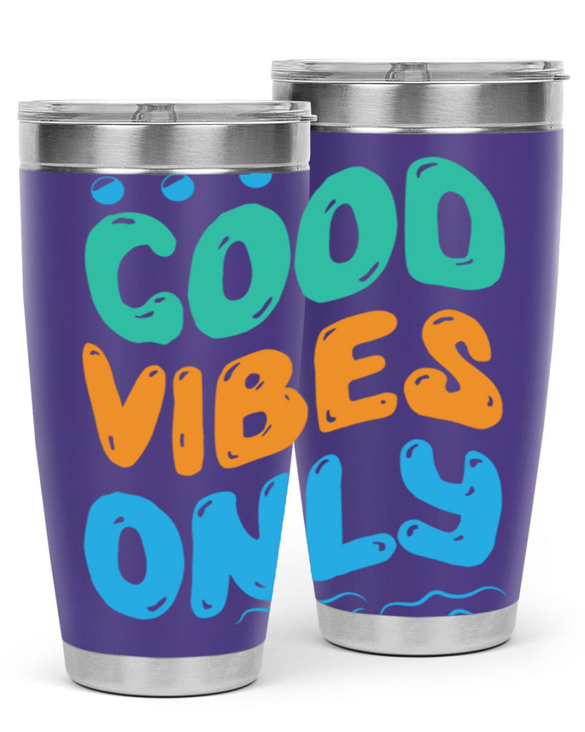 Good Vibes Only Design 200#- mermaid- Tumbler