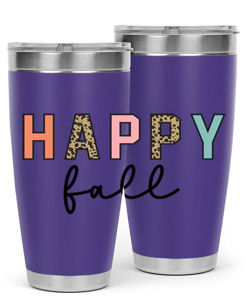 Happy fall 221#- fall- Tumbler