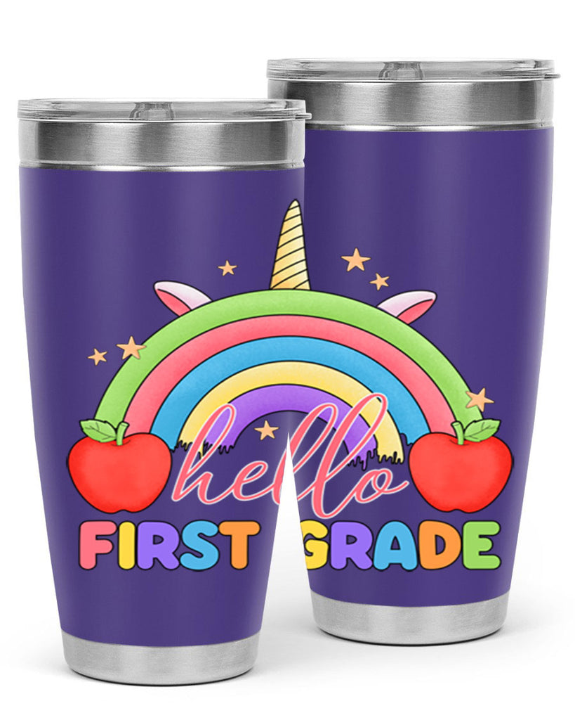 Hello 1st Grade Unicorn Rainbow 12#- 1st grade- Tumbler