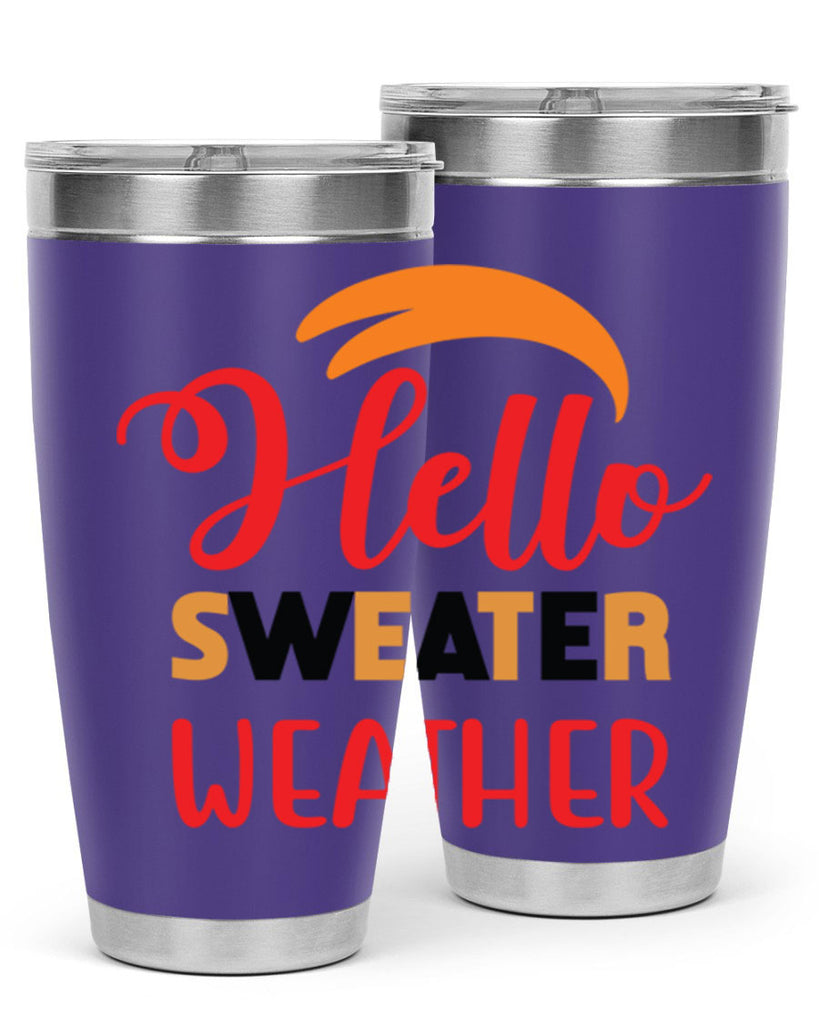 HelloSweaterWeather 301#- fall- Tumbler