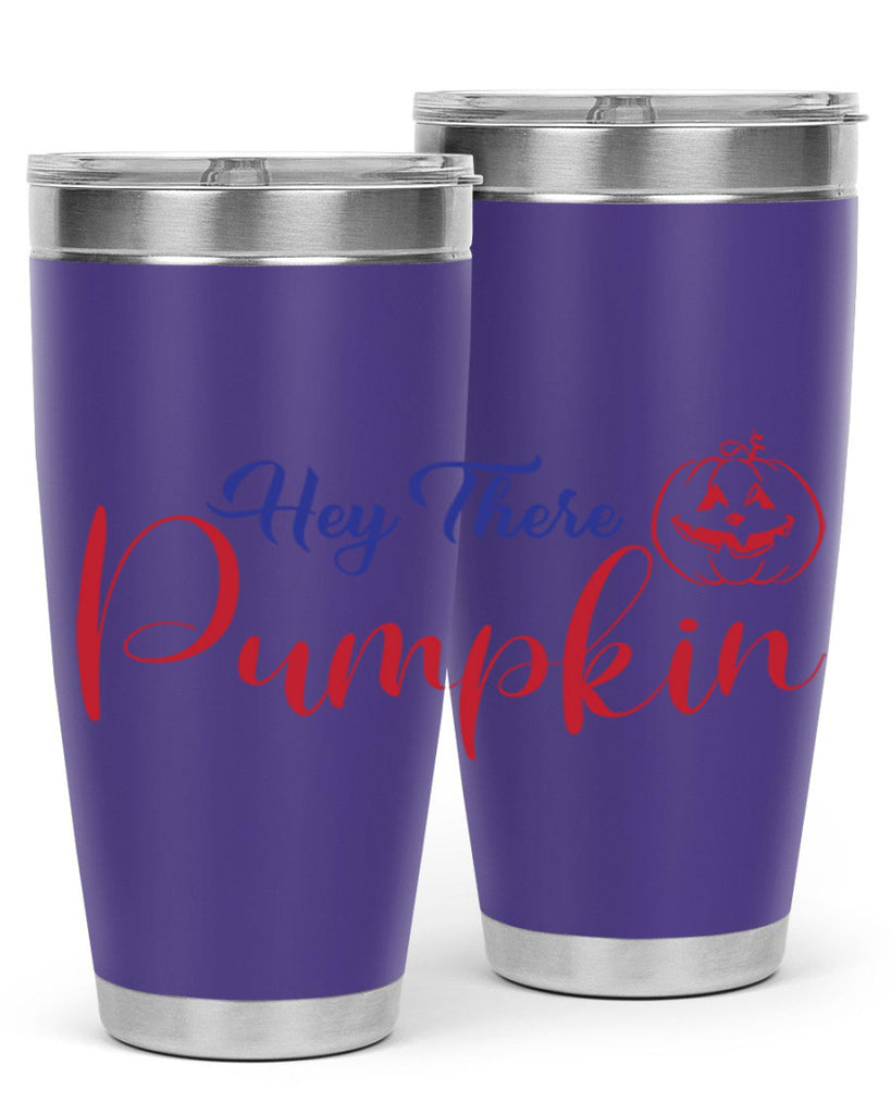 Hey There Pumpkin 304#- fall- Tumbler