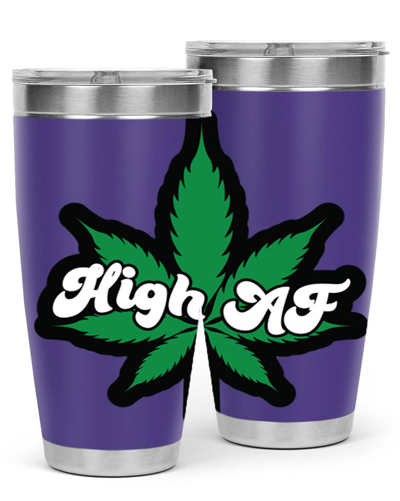 High AF 111#- marijuana- Tumbler