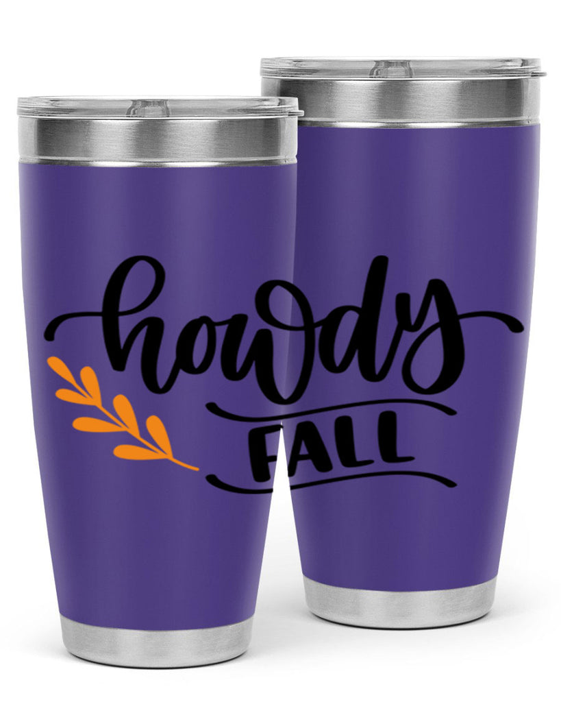Howdy Fall 496#- fall- Tumbler