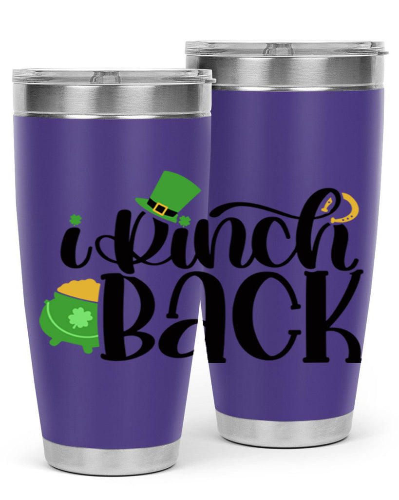 I Pinch Back Style 85#- St Patricks Day- Tumbler