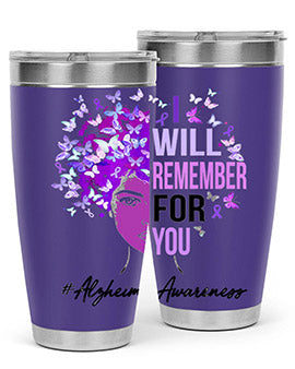 I Will Remember For You Alzheimer Awareness Womens Butterfly 181#- alzheimers- Tumbler