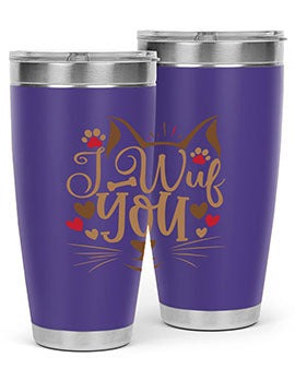 I Wuf You Style 16#- cat- Tumbler