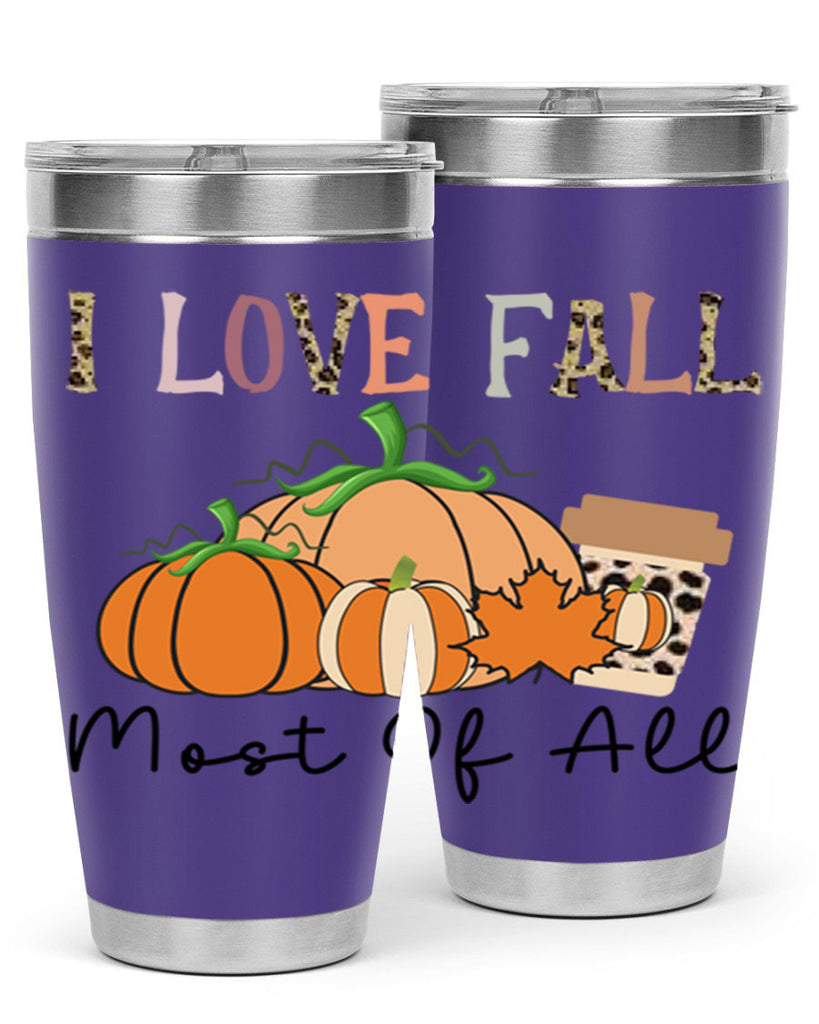I love fall most of all 326#- fall- Tumbler
