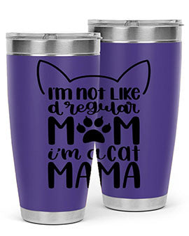 Im Not Like A Regular Mom Style 95#- cat- Tumbler