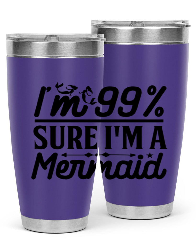 Im Sure Im a 250#- mermaid- Tumbler