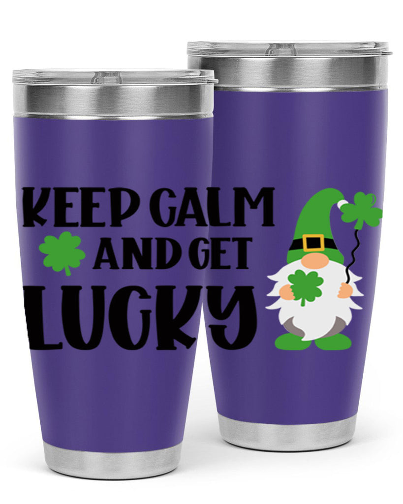 Keep Calm And Get Lucky Style 75#- St Patricks Day- Tumbler