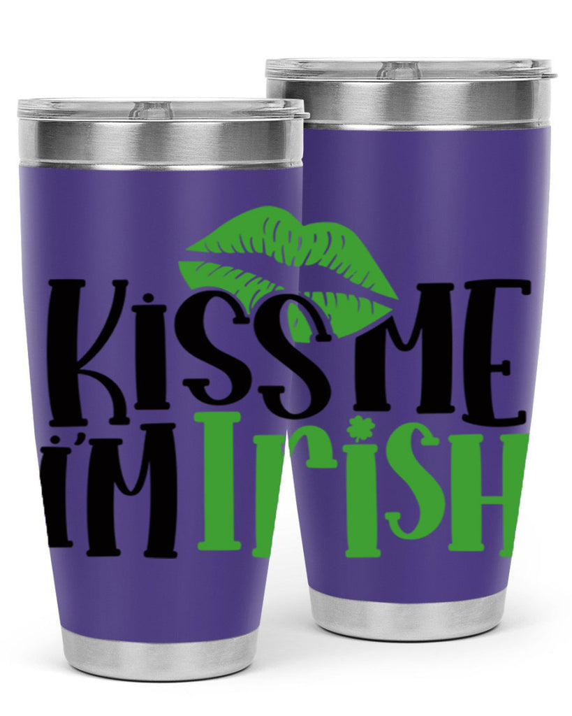 Kiss Me Im Irish Style 73#- St Patricks Day- Tumbler