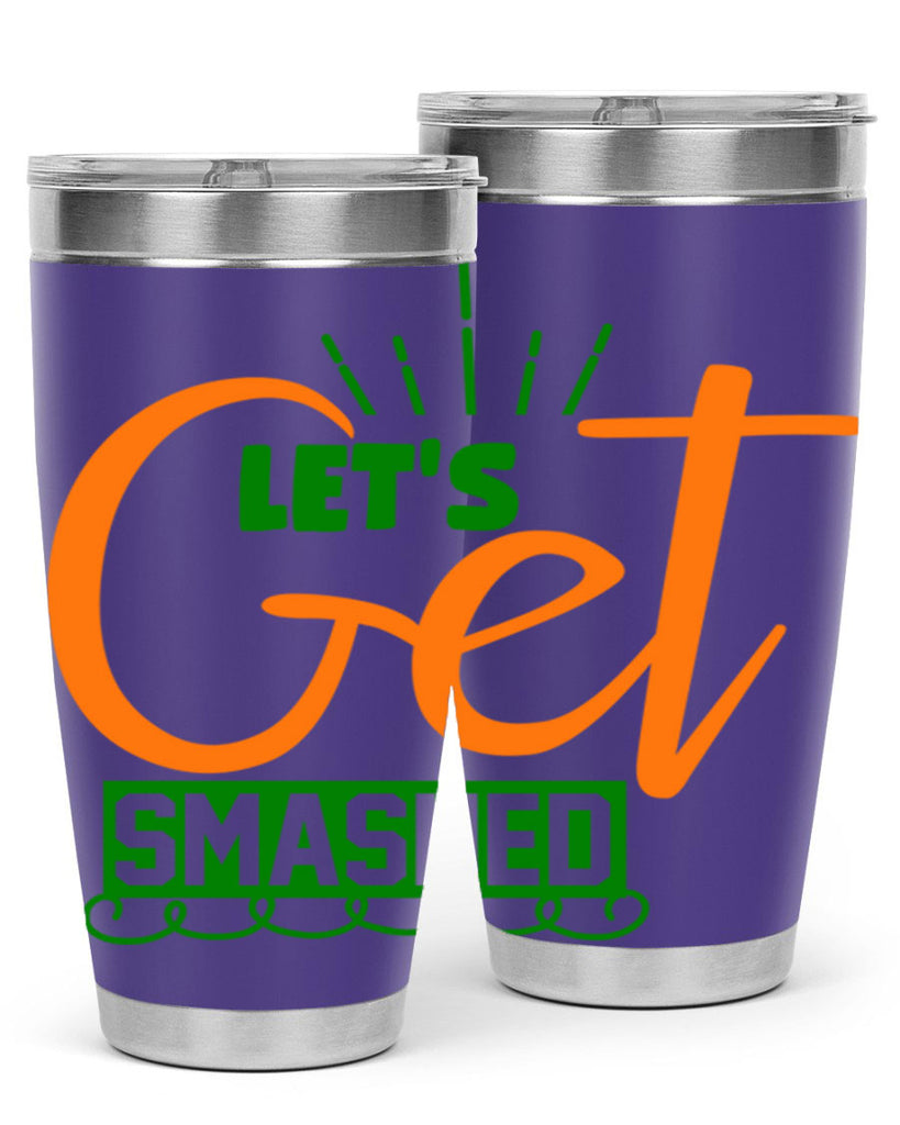 Let s Get Smashed 398#- fall- Tumbler