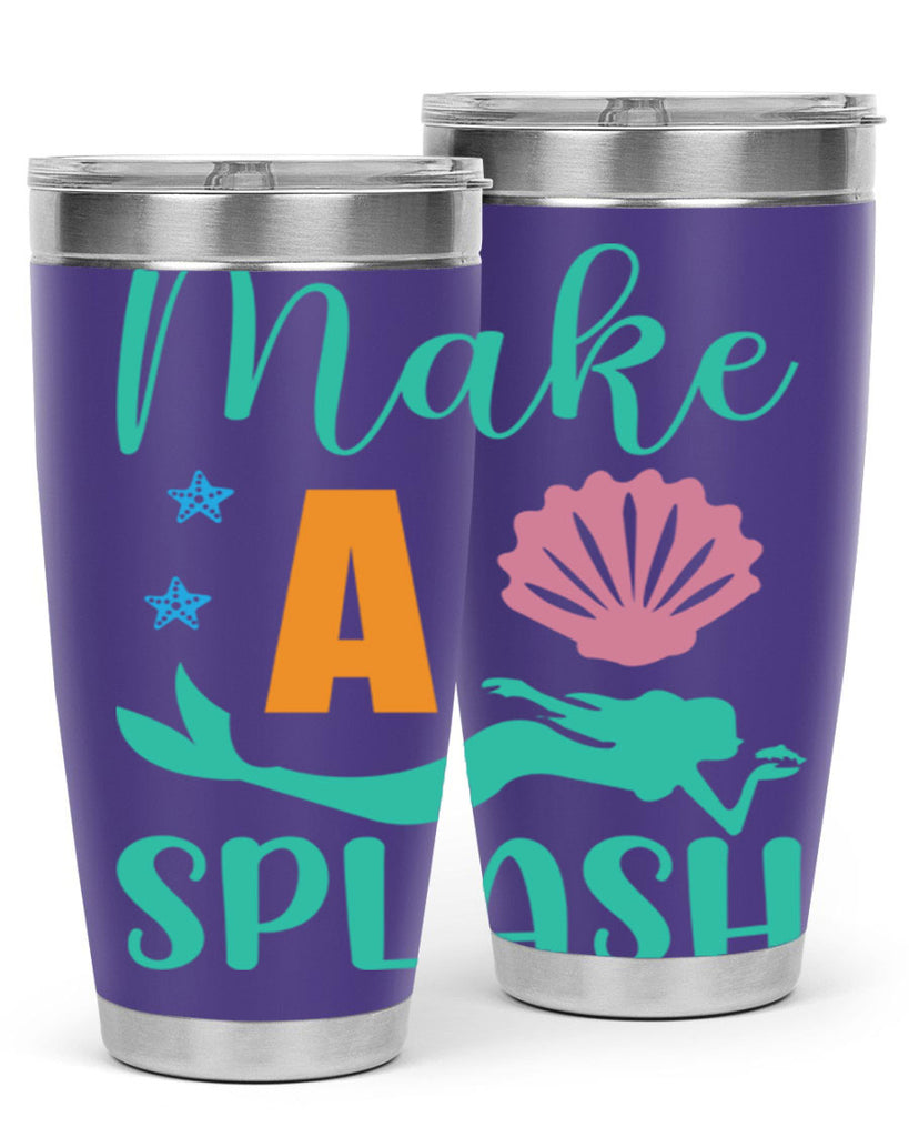 Make a Splash Design 314#- mermaid- Tumbler