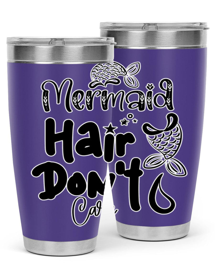 Mermaid Hair Dont Care 408#- mermaid- Tumbler