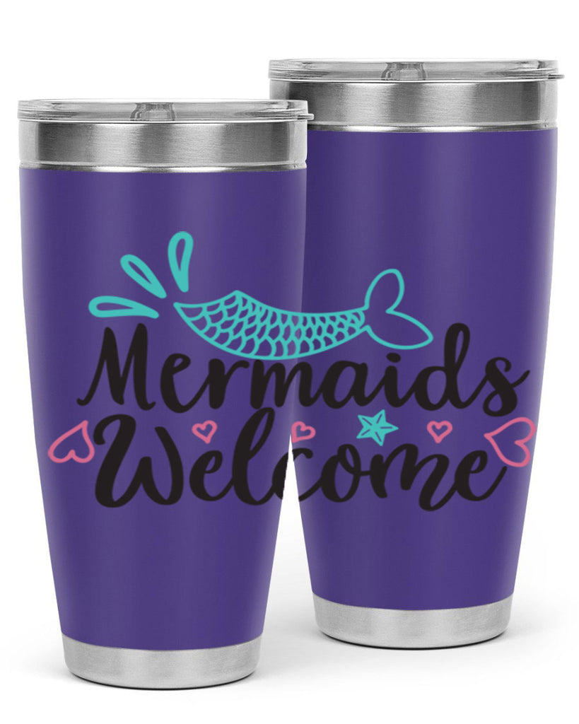 Mermaids Welcome 474#- mermaid- Tumbler