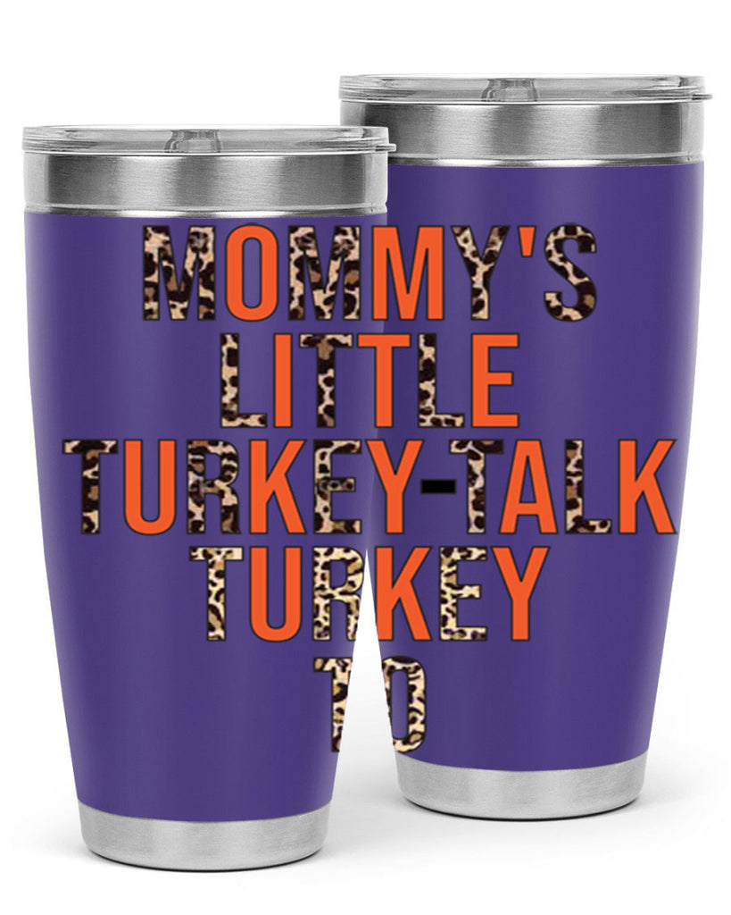 Mommys little turkeytalk turkey to 429#- fall- Tumbler
