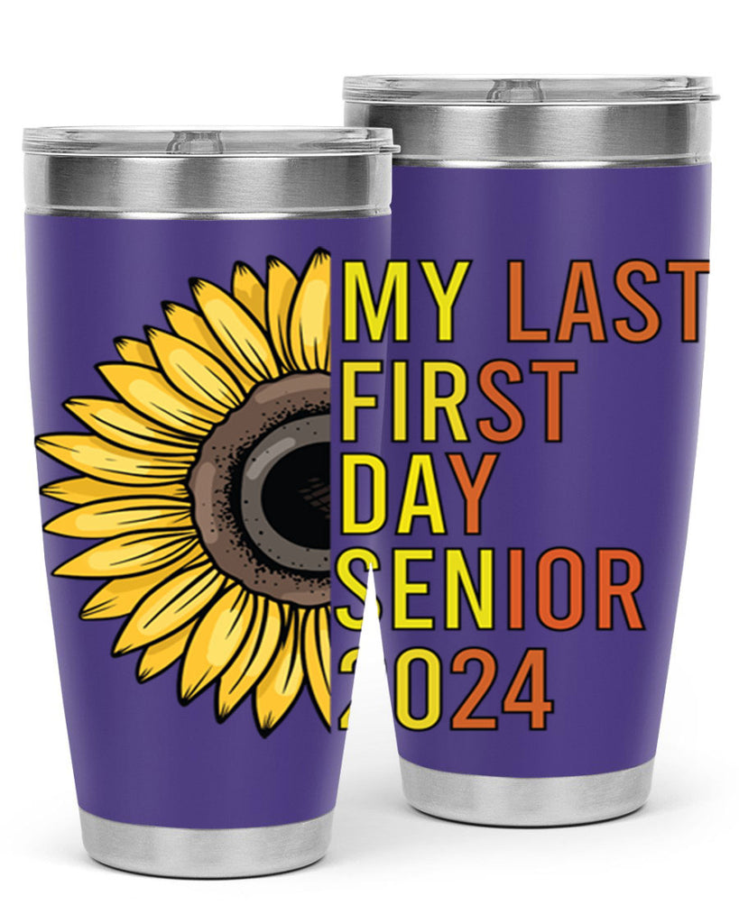 My last first day senior 2024 5#- 12th grade- Tumbler