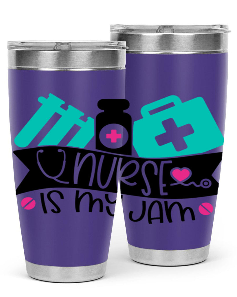 Nurse Is My Jam Style Style 110#- nurse- tumbler
